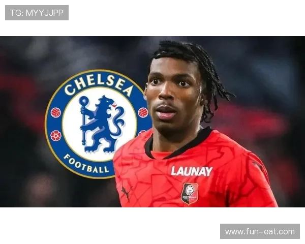 竞争加剧切尔西加速引进雅凯